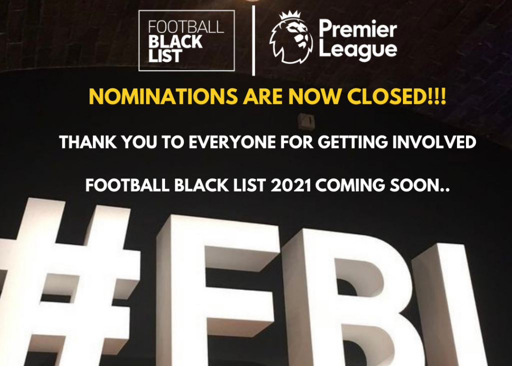 NOMINATIONS FOR FOOTBALL BLACKLIST 2021 ARE NOW CLOSED